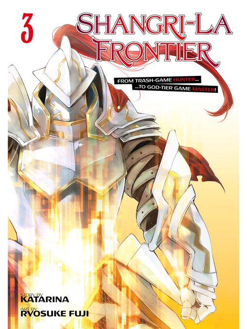 Title details for Shangri-La Frontier, Volume 3 by Katarina - Wait list